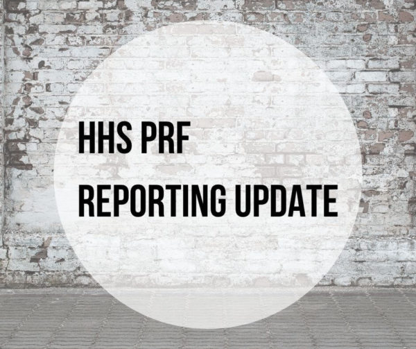 HHS PRF Reporting Update