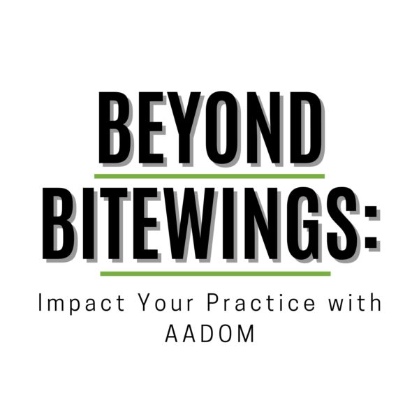 Impact Your Practice with AADOM